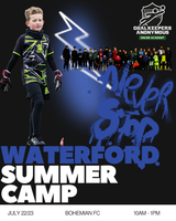 Waterford 2-Day Summer Goalkeeper Clinic - 🚨 30% FULL
