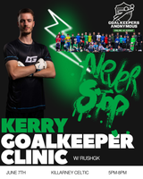 Kerry Goalkeeper Clinic - 80% FULL 🚨