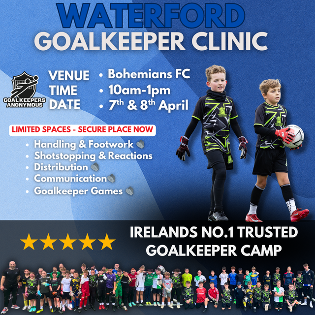 Waterford Goalkeeper Camp Ireland